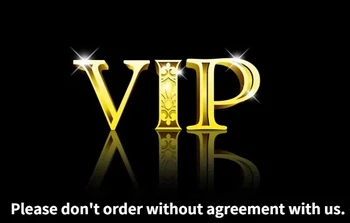 VIP Пожалуйста, не заказывайте без согласования с нами