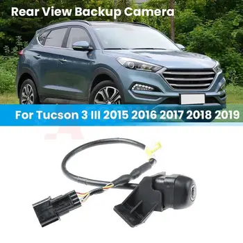 Камера заднего вида Для Hyundai Tucson 2015-2019 Резервная Парковочная камера заднего вида 95760-D3000 95760-D3400 95760-D3001