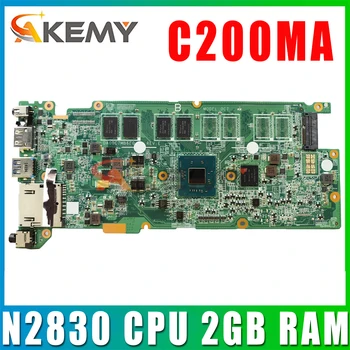 C200MA с процессором N2830 2 ГБ оперативной памяти Материнская плата ноутбука REV: E DA00C7MB6E0 для Материнской платы ноутбука Asus C200MA 100% протестирована в порядке использования