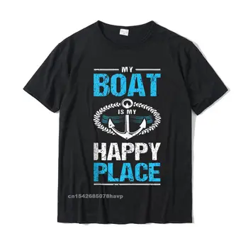 My Boat Is My Happy Place Забавный подарок для любителей лодок, Футболки, Забавные мужские футболки, Хлопковые топы, рубашки на заказ
